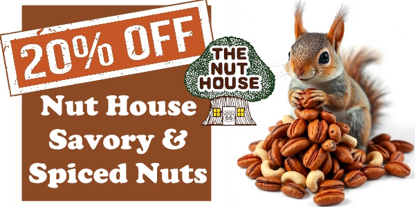 Savory and Spiced Nuts on sale! Save 20% off our Nut House favorites!